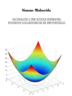 cover image of Matematica--funzioni logaritmiche, esponenziali e iperboliche